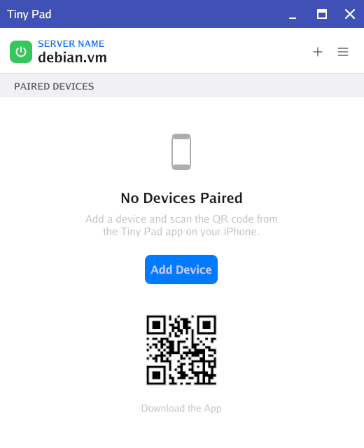 Tiny Pad Server on Debian showing the server name, a green power button and the No Devices Paired empty state