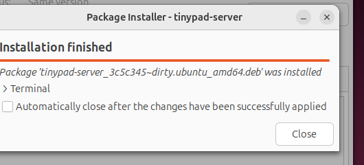 GDebi showing Installation finished for the tinypad-server package
